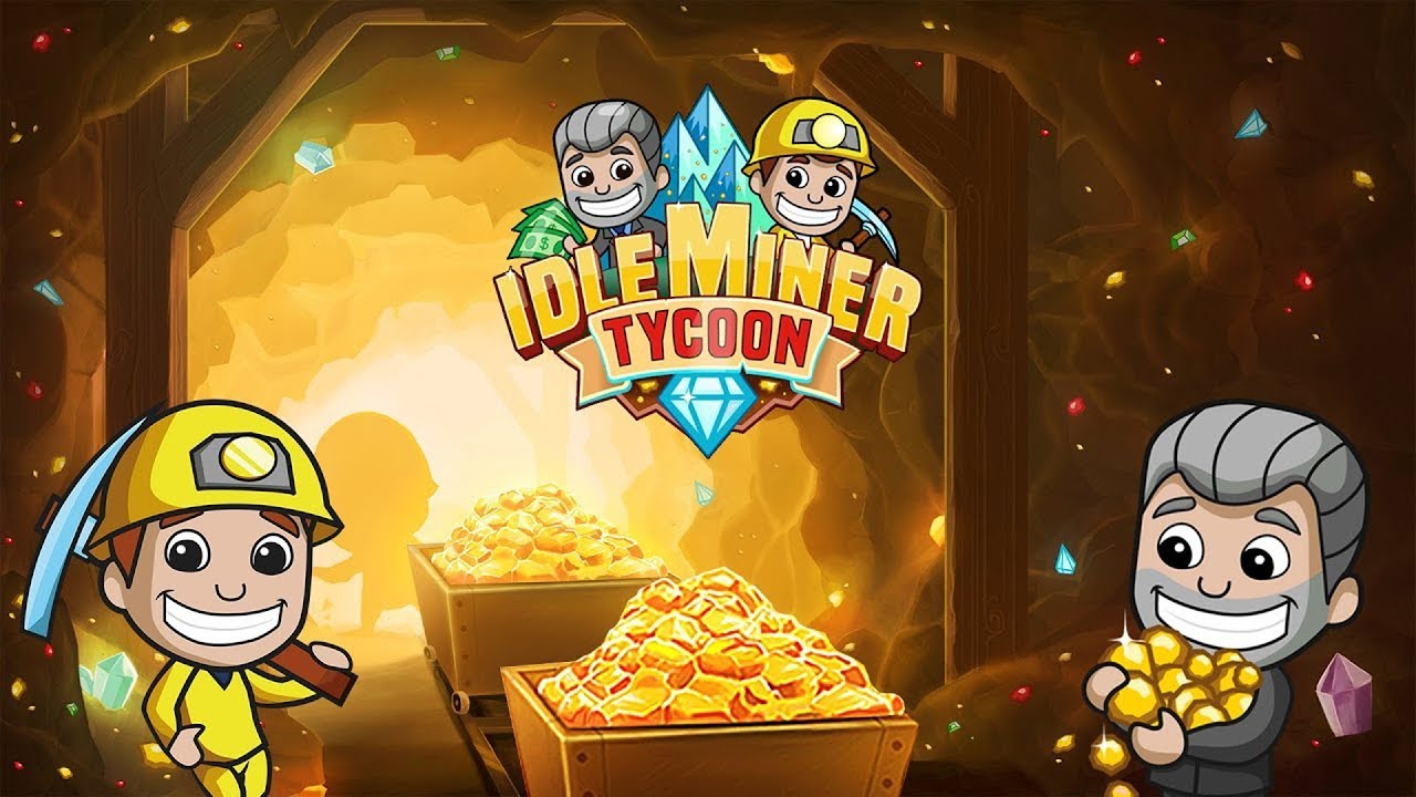 Idle Miner Tycoon