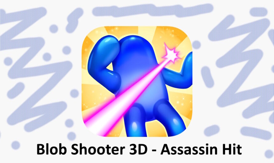 Blob Shooter 3D – Assassin Hit