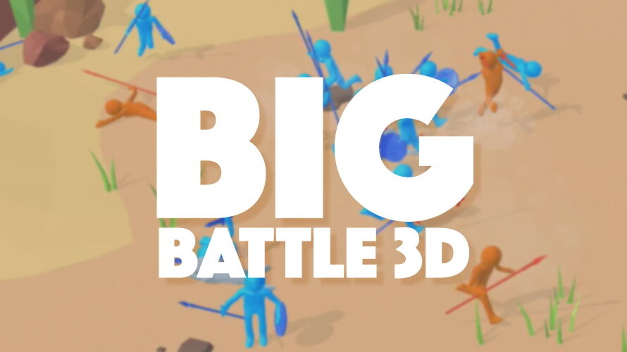 Big Battle 3D